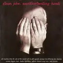 7inch Vinyl Single - Elton John - Sacrifice / Healing Hands - Paper Labels