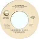 7inch Vinyl Single - Elton John - Sad Songs (Say So Much)