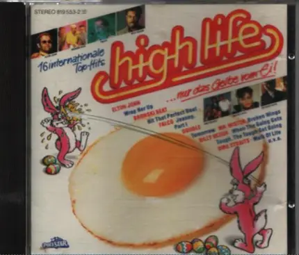 Elton John, Falco, Double a.o. - High Life - ...Nur Das Gelbe Vom Ei!