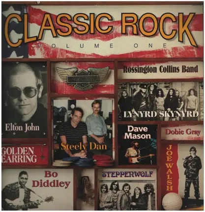Elton John, Steppenwolf, Bo Diddley, ... - Classic Rock Volume One
