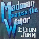LP - Elton John - Madman Across The Water - Glossy cover, plain innersleeve, no gatefold