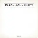 12inch Vinyl Single - Elton John - Believe - no cover, promo