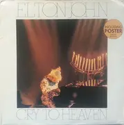 7inch Vinyl Single - Elton John - Cry To Heaven - Limited edition