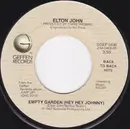 7inch Vinyl Single - Elton John - Empty Garden (Hey Hey Johnny) / Blue Eyes
