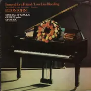 Elton John - Funeral For A Friend / Love Lies Bleeding