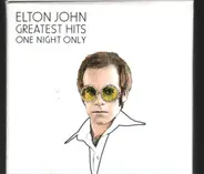 Elton John - Greatest Hits One Night Only