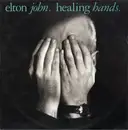 12inch Vinyl Single - Elton John - Healing Hands