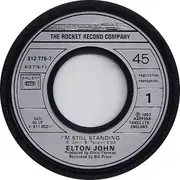 7inch Vinyl Single - Elton John - I'm Still Standing