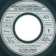 7inch Vinyl Single - Elton John - J'veux D'la Tendresse