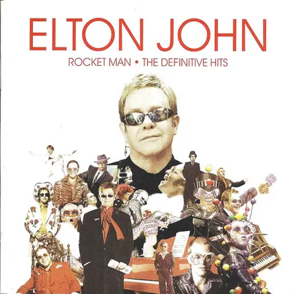 Elton John - Rocket Man · The Definitive Hits