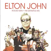 CD - Elton John - Rocket Man · The Definitive Hits