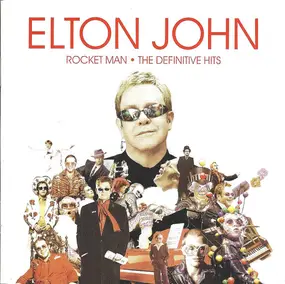 Elton John - Rocket Man · The Definitive Hits