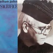 7inch Vinyl Single - Elton John - Sacrifice - Injection Molded Labels