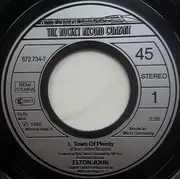 7inch Vinyl Single - Elton John - Town Of Plenty