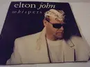12inch Vinyl Single - Elton John - Whispers