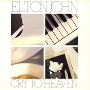 Elton John - Cry to heaven (1985, UK) / Vinyl single (Vinyl-Single 7'')