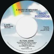 7'' - Elton John - A Word In Spanish