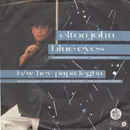 7'' - Elton John - Blue Eyes / Hey Papa Legba