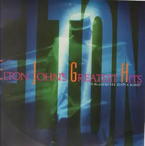 Elton John - Greatest Hits Volume III 1979-1987