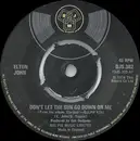 7'' - Elton John - Don't Let The Sun Go Down On Me / Sick City - Pushout Centre