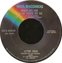 7'' - Elton John - Don't Let The Sun Go Down On Me / Sick City