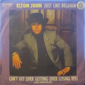 Elton John - Just Like Belgium