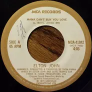 Elton John - Mama Can't Buy You Love