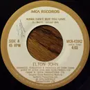 7'' - Elton John - Mama Can't Buy You Love / Three Way Love Affair
