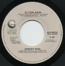 7'' - Elton John - Nobody Wins