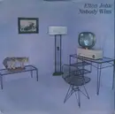 7'' - Elton John - Nobody Wins - Picture Sleeve