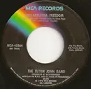 7'' - Elton John Band - Philadelphia Freedom