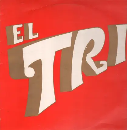 El Tri - El Tri