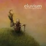 Eluvium - WHEN I LIVE BY THE GARDEN & THE SEA