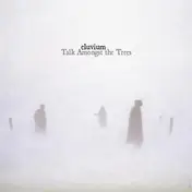 Eluvium - Talk Amongst the Trees