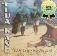 'Elua Kane - Ukulele Boy