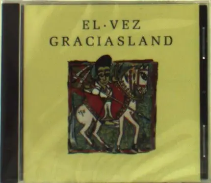 El Vez - Graciasland