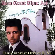 CD - EL Vez - HOW GREAT THOU ART