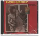 CD - Elvin Bishop - Is You Is Or Is You Ain't My Baby
