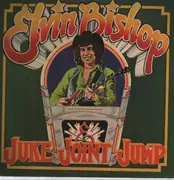 LP - Elvin Bishop - Juke Joint Jump