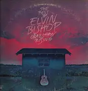 LP - Elvin Bishop - The Best Of Elvin Bishop Crabshaw Rising
