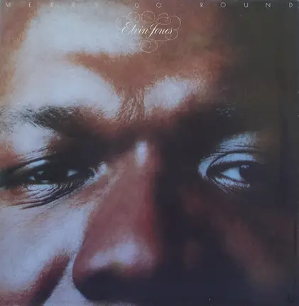 Elvin Jones - Merry Go Round