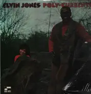 Elvin Jones - Poly-Currents