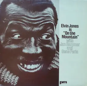 Elvin Jones - Elvin Jones Is 'On The Mountain'