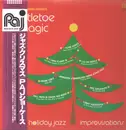 LP - Elvin Jones Quintet, Free Flight, Larry Vuckovich Sextet, etc. - Mistletoe Magic - Holiday Jazz Improvisations - OBI + Insert