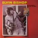 LP - Elvin Bishop - Is You Is Or Is You Ain't My Baby