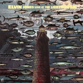 Elvin Jones - Live At The Lighthouse