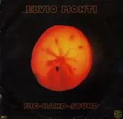 Elvio Monti - Big Band Sound