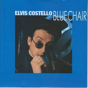 Elvis Costello - Blue Chair