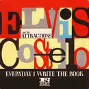 7'' - Elvis Costello & The Attractions - Everyday I Write The Book