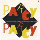 7'' - Elvis Costello & The Attractions With The Royal Guard Horns - Party Party